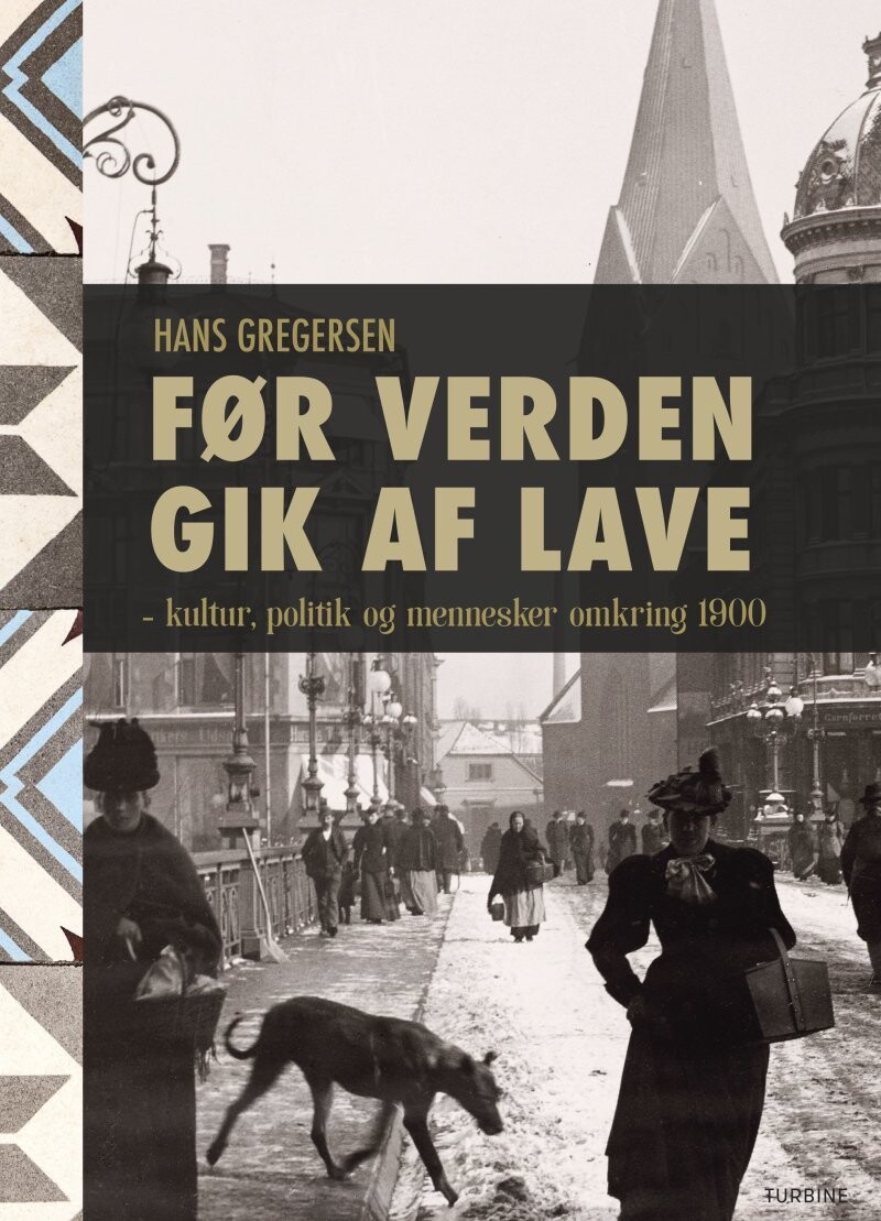 Før Verden Gik Af Lave - Hans Gregersen - Bog