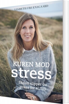 Kuren Mod Stress - Lisbeth Fruensgaard - Bog