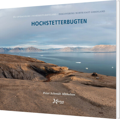 Hochstetterbugten - Peter Schmidt Mikkelsen - Bog