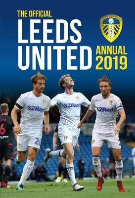 The Official Leeds United Annual 2019 (Hardback)