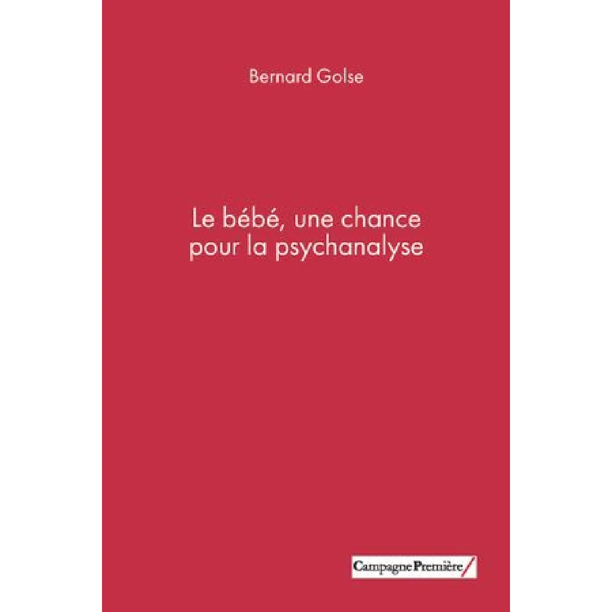 Le bébé, une chance pour la psychanalyse