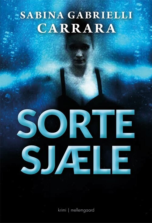 Sorte Sjæle - Sabina Gabrielle Carrara - Bog