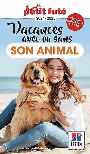 PETIT FUTE - PETIT FUTE VACANCES AVEC OU SANS MON ANIMAL