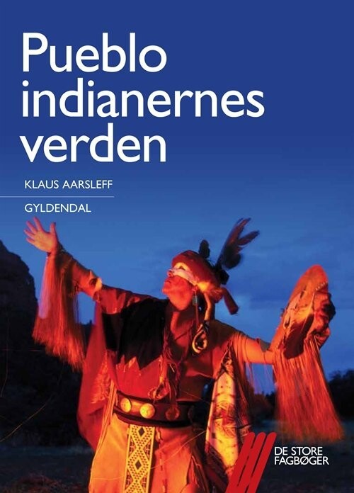 Pueblo-Indianernes Verden - Klaus Aarsleff - Bog