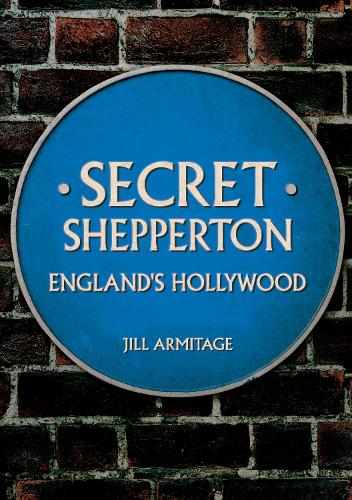 Secret Shepperton: England's Hollywood - Secret (Paperback)