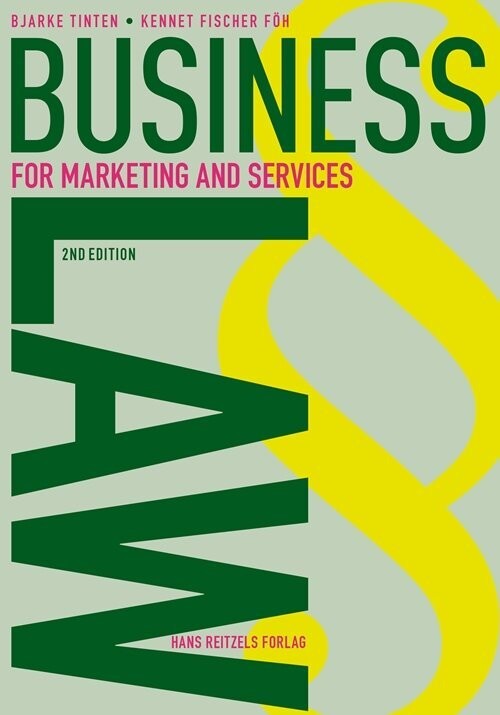 Business Law - For Marketing And Services - Kennet Fischer Föh - Bog