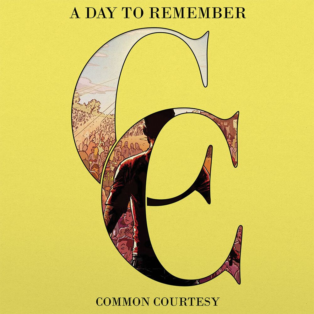 Common courtesy | A Day To Remember LP