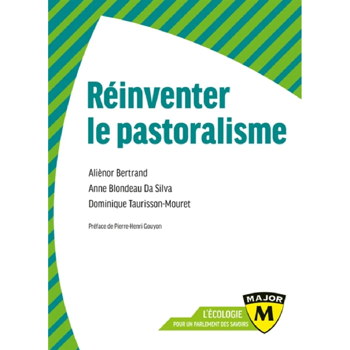 Réinventer le pastoralisme