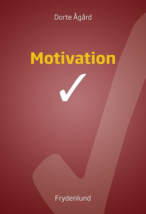 Motivation - Dorte Ågård - Bog