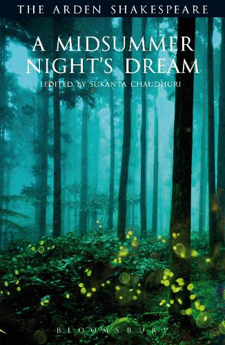 A Midsummer Night's Dream - The Arden Shakespeare Third Series (Paperback)