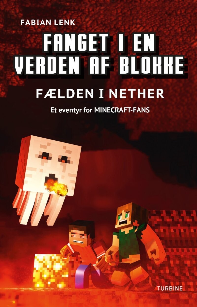 Fanget I En Verden Af Blokke 2 - Fælden I Nether - Fabian Lenk - Bog