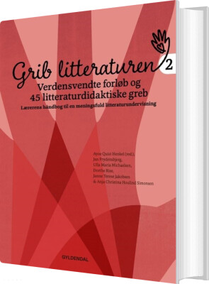 Grib Litteraturen 2 - Ayoe Quist Henkel - Bog