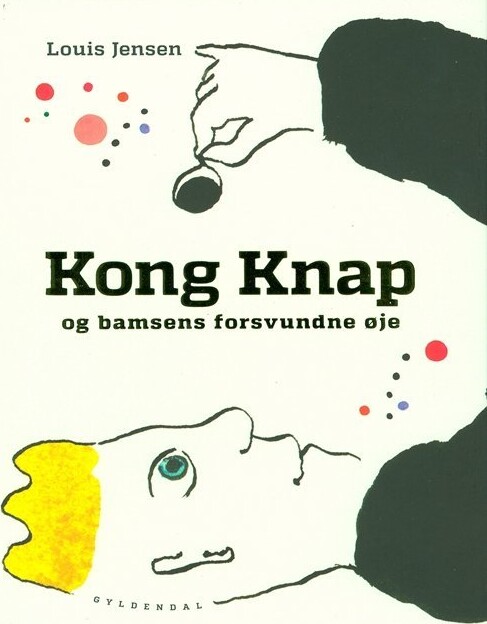 Kong Knap Og Bamsens Forsvundne Øje - Louis Jensen - Bog