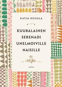Kuubalainen serenadi unelmoiville naisille