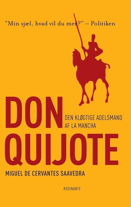 Den Kløgtige Adelsmand Don Quijote Af La Mancha - Miguel De Cervantes Saavedra - Bog