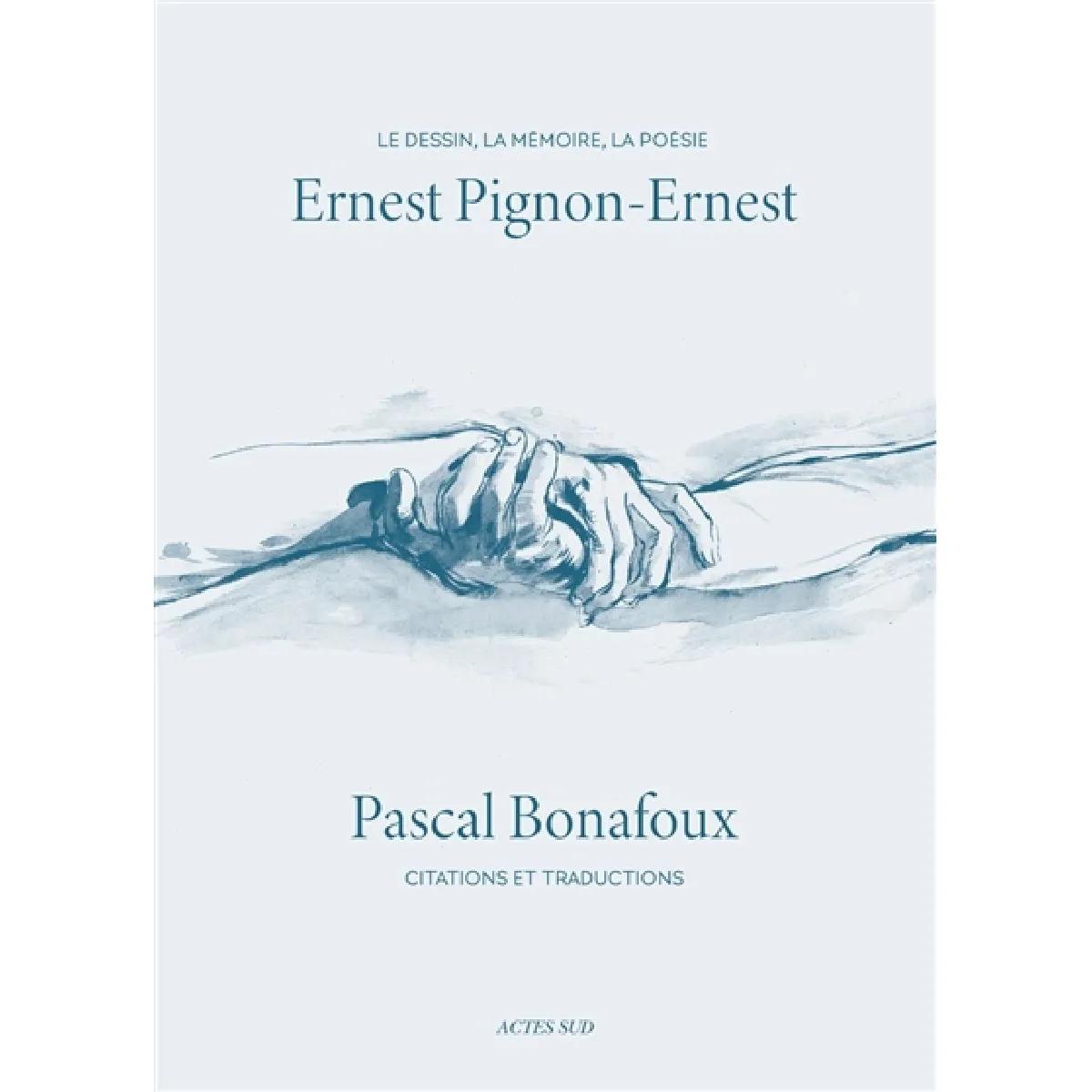 Le dessin, la mémoire, la poésie. Citations et traductions