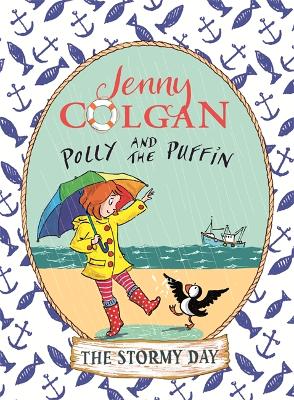 Polly and the Puffin: The Stormy Day: Book 2 - Polly and the Puffin (Paperback)