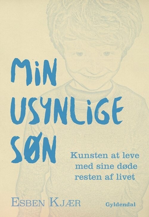 Min Usynlige Søn - Esben Kjær - Bog