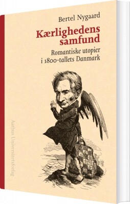 Kærlighedens Samfund - Bertel Nygaard - Bog