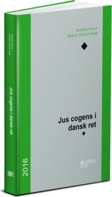 Jus Cogens I Dansk Ret - Josefine Farver - Bog