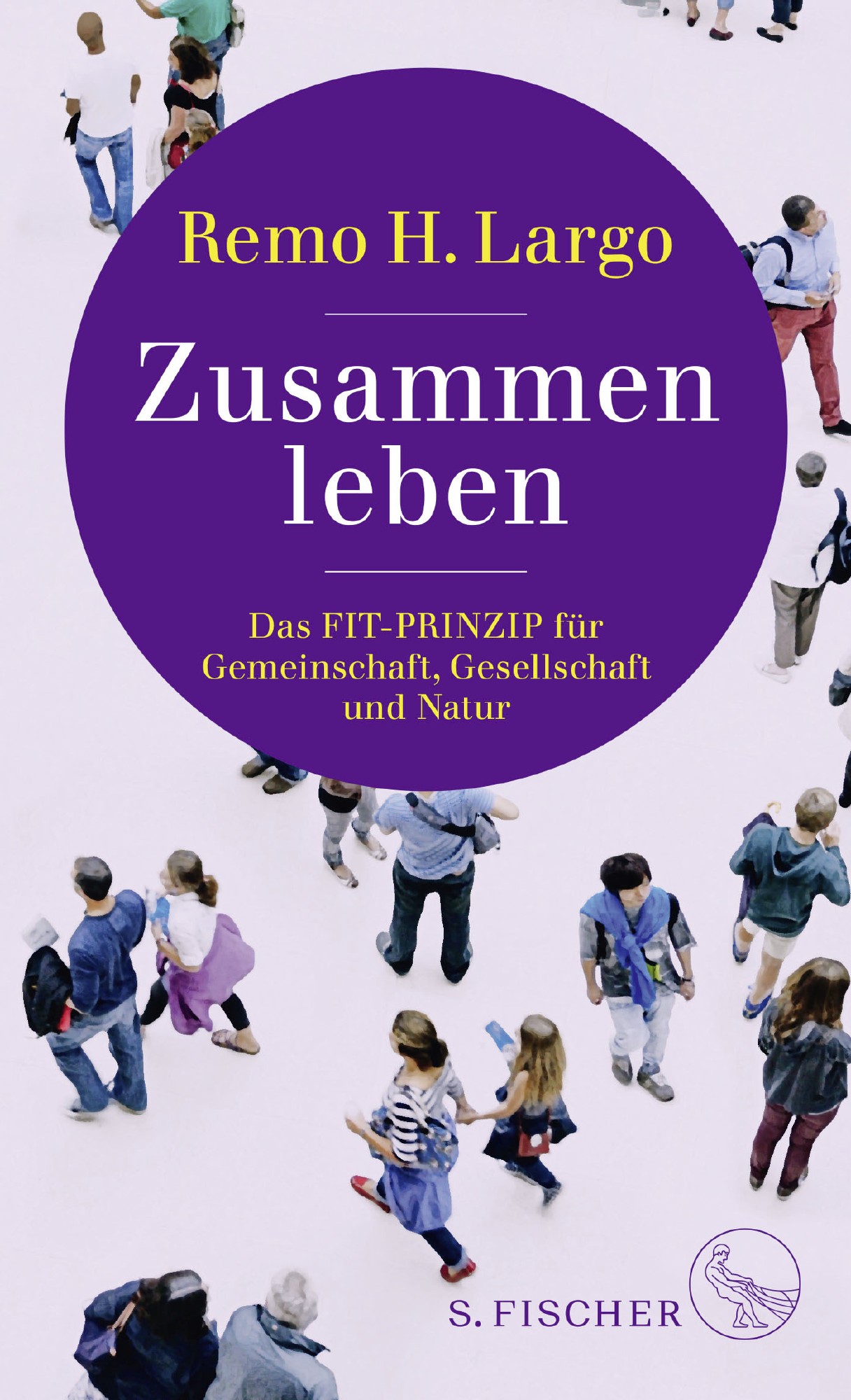 Buch 'Zusammen leben', Das FIT-Prinzip für Gemeinschaft, Gesellschaft und Natur günstig bestellen