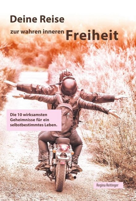 Deine Reise zur wahren inneren Freiheit