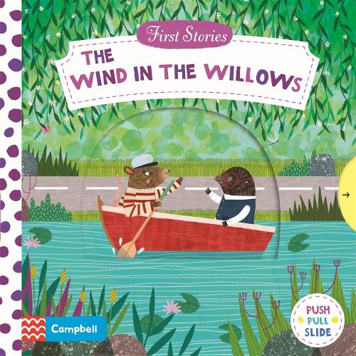 The Wind in the Willows - Campbell First Stories (Board book)