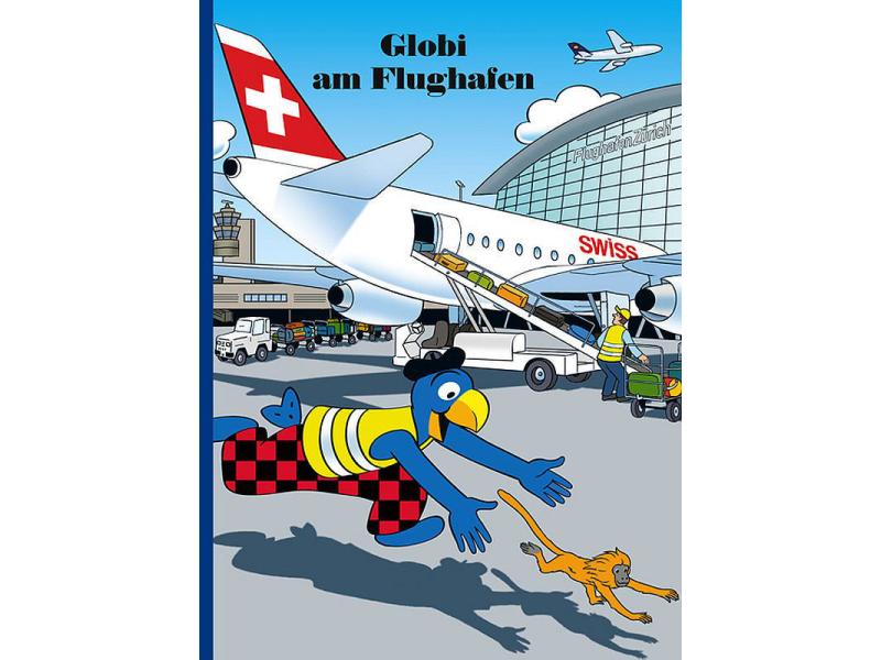 Globi Verlag Bilderbuch Globi am Flughafen Kinderbuch