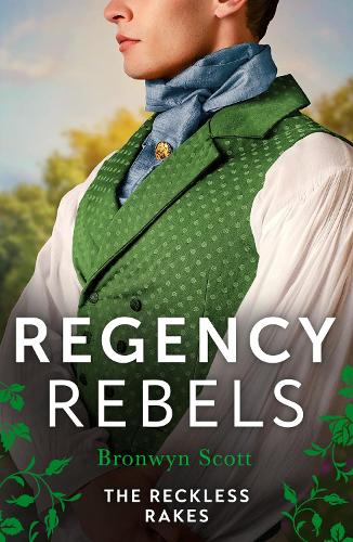 Regency Rebels: The Reckless Rakes - 2 Books in 1 (Paperback)