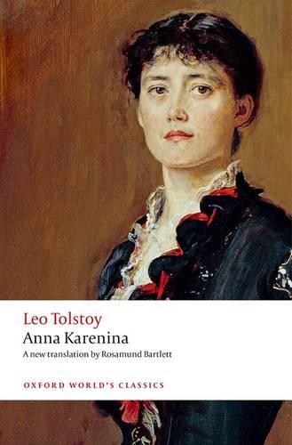 Anna Karenina - Oxford World's Classics (Paperback)