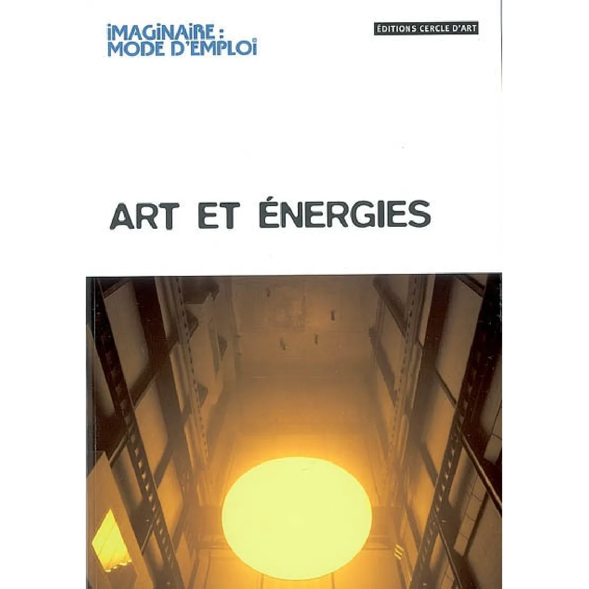 Art et énergies · Occasion