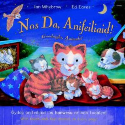 Nos Da, Anifeiliaid!/goodnight, Animals (Paperback)