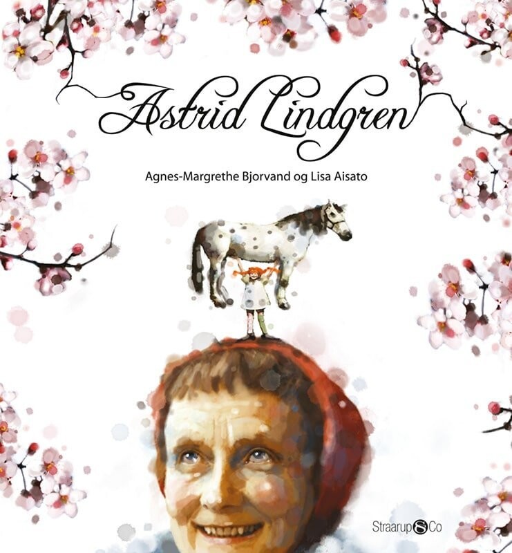 Astrid Lindgren - Lisa Aisato - Bog