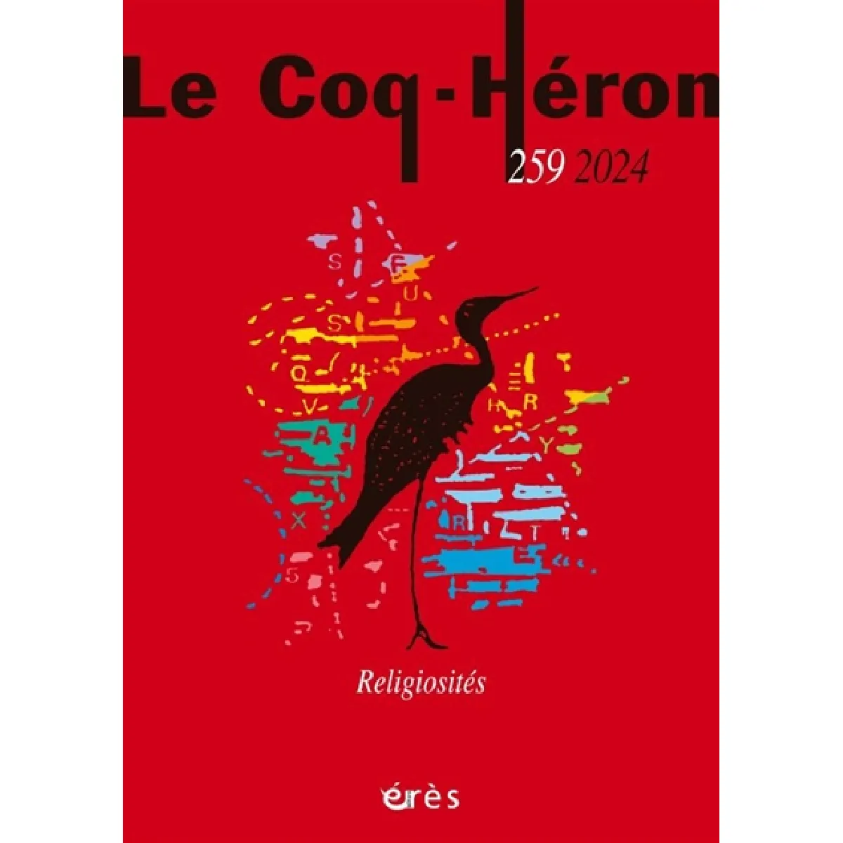 Coq Héron (Le), n° 259. Religiosités · Occasion