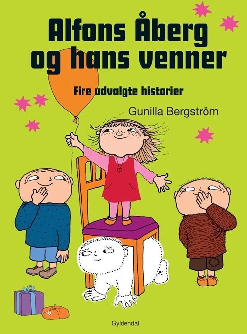 Alfons Åberg Og Hans Venner - Gunilla Bergström - Bog