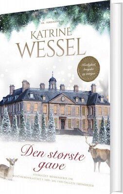 Den Største Gave - Katrine Wessel - Bog