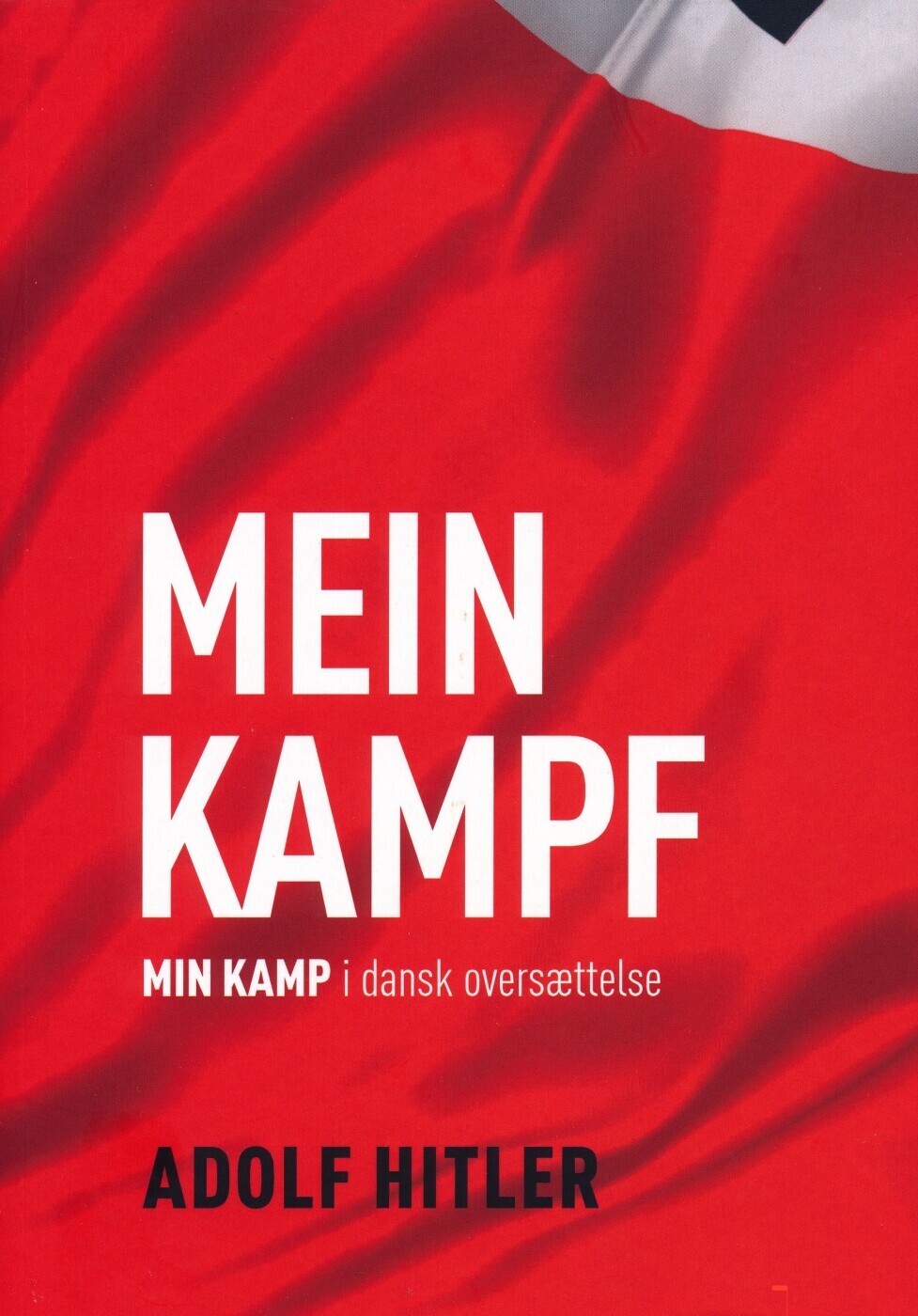 Mein Kampf - Dansk - Adolf Hitler - Bog