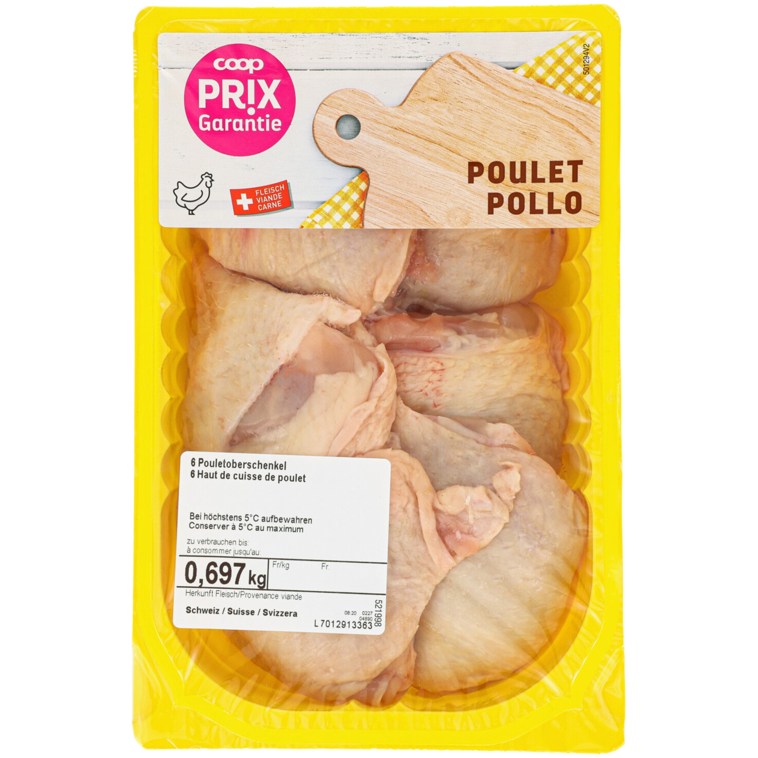 Prix Garantie Pouletoberschenkel 6x ca. 720g