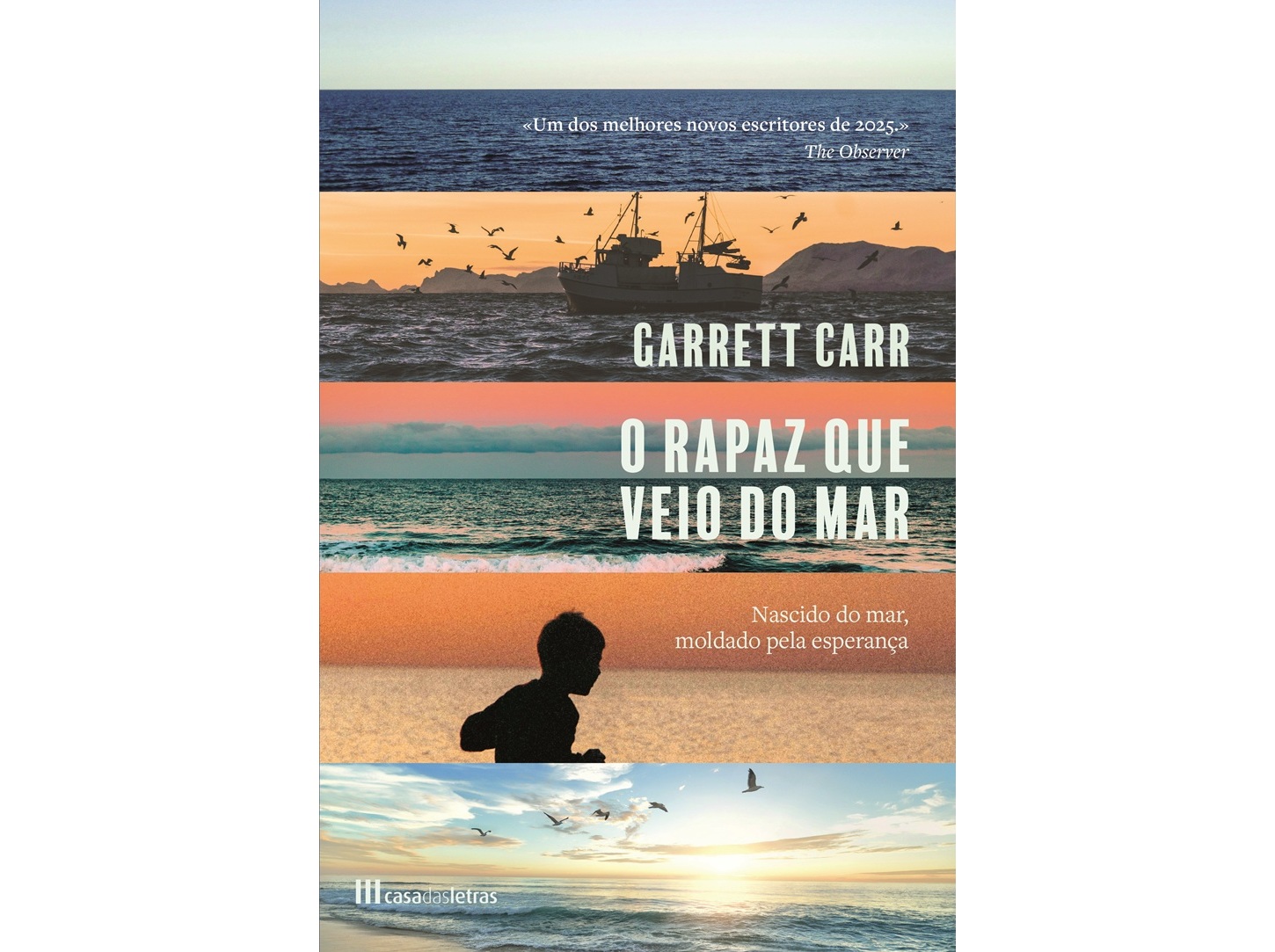 LIVRO O RAPAZ QUE VEIO DO MAR DE: GARRETT CARR