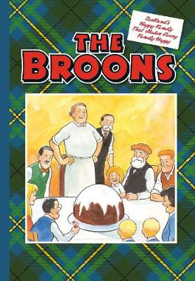 The Broons: Scotland's Happy Family That Makes Every Family Happy (Paperback)
