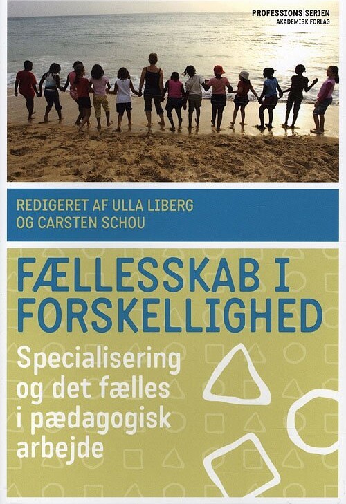 Fællesskab I Forskellighed - Carsten Schou - Bog