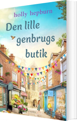 Den Lille Genbrugsbutik - Holly Hepburn - Bog