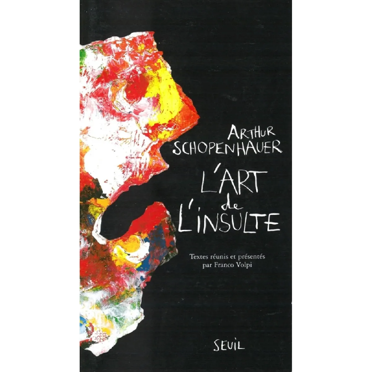 L'art de l'insulte · Occasion