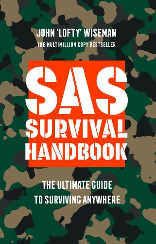 SAS Survival Handbook: The Definitive Survival Guide (Paperback)