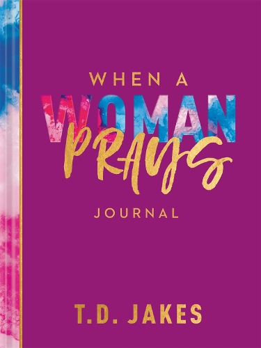 When a Woman Prays Journal (Hardback)