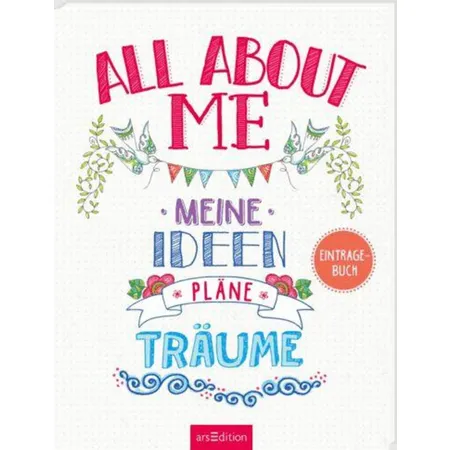 ars Edition All about me Meine Ideen Pläne Träume