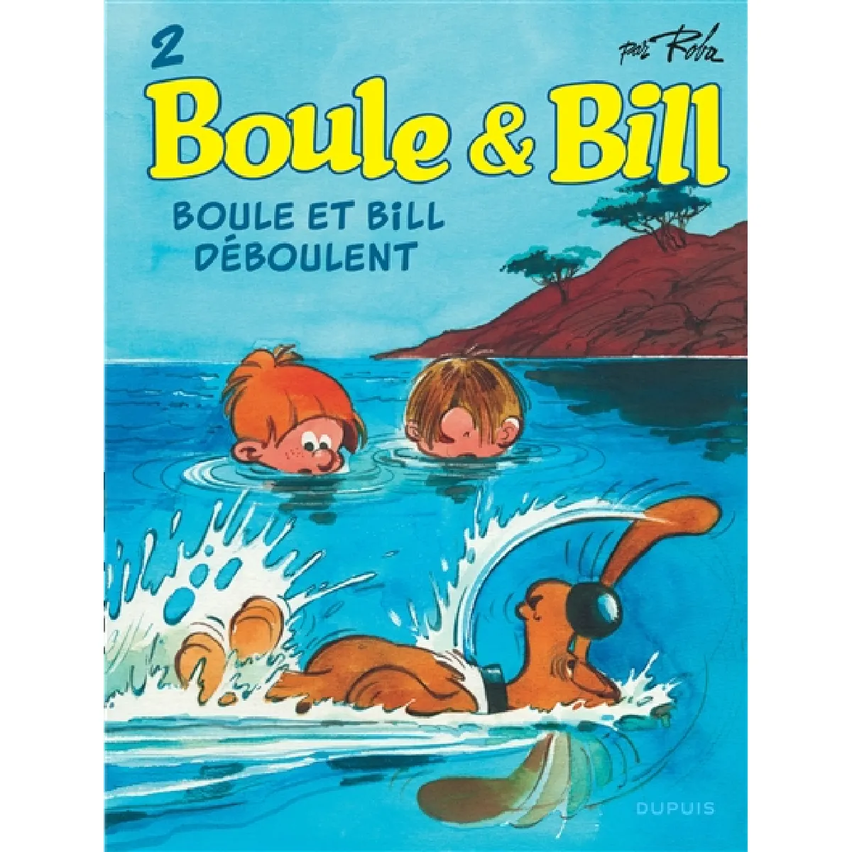 Boule & Bill. Vol. 2. Boule et Bill déboulent · Occasion