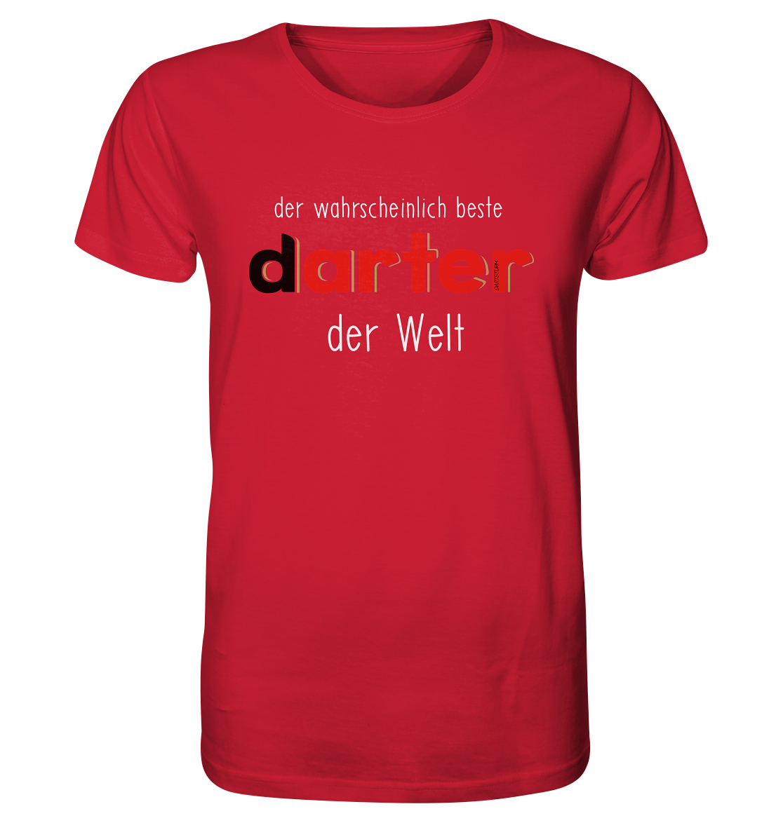 DartSturm - Der wohl beste darter der Welt Weiß - Organic Shirt