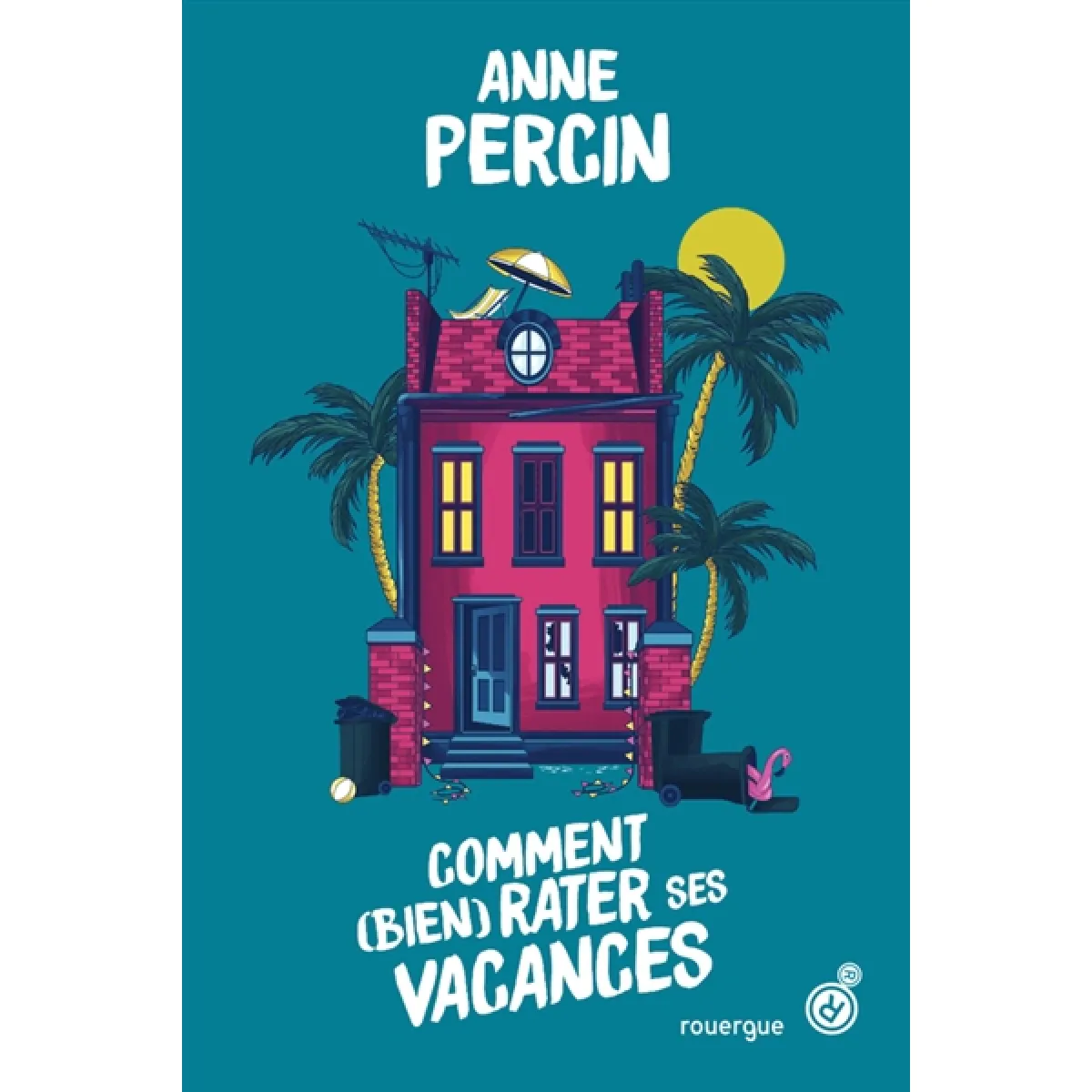 Le vaste monde. Vol. 1. Comment (bien) rater ses vacances · Occasion