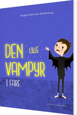 Den Lille Vampyr I Fare - Angela Sommer-Bodenburg - Bog